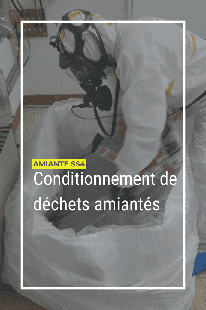 Conditionnement déchets amiantés