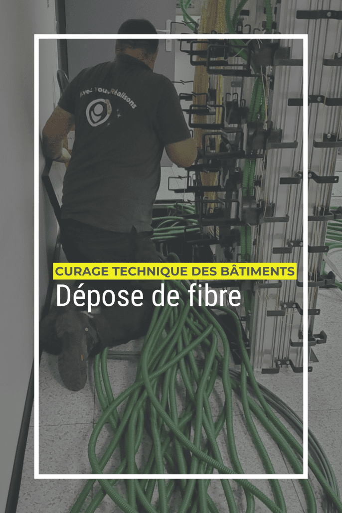 Page Curage technique des bâtiments : Dépose de fibre