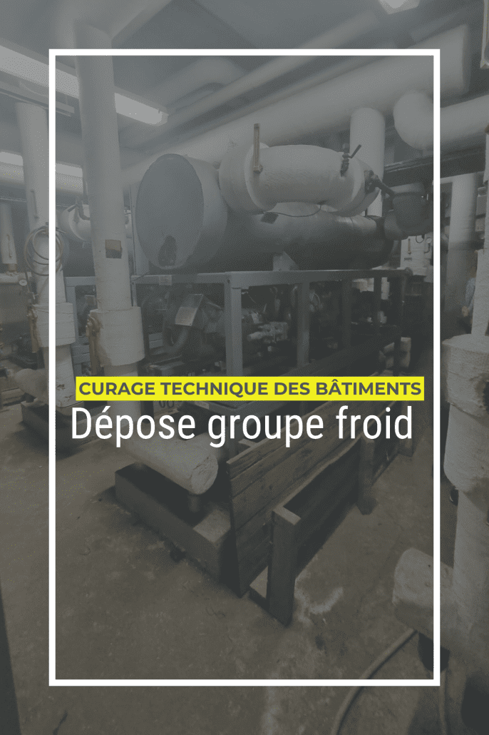Page Curage technique des bâtiments : Dépose de groupe froid