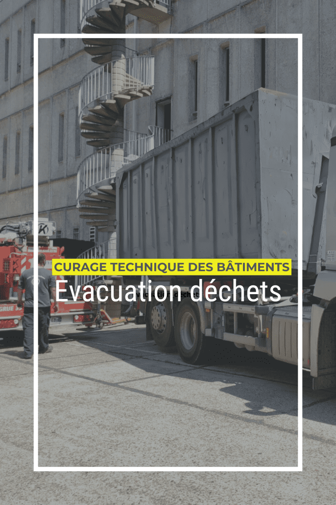 Page Curage technique des bâtiments : Évacuation de déchets
