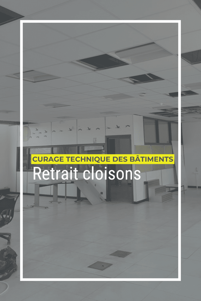 Page Curage technique des bâtiments : Retrait cloisons