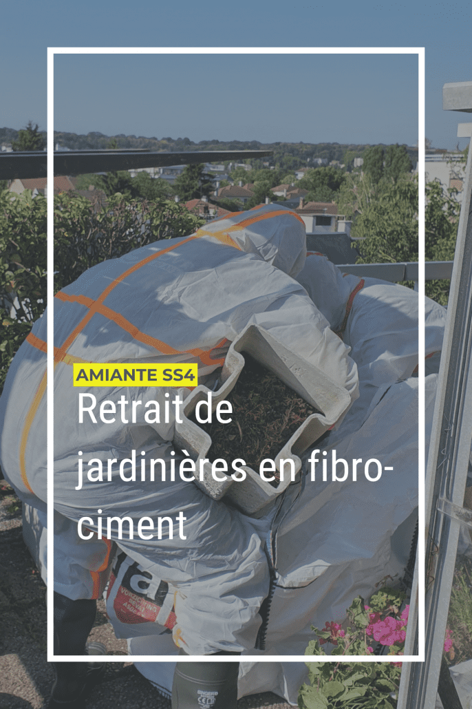 Retrait jardinières en fibro ciment