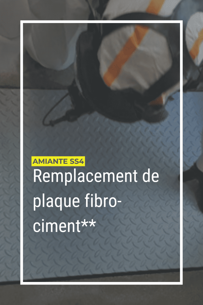 Remplacement de dalle fibrociment amiantée