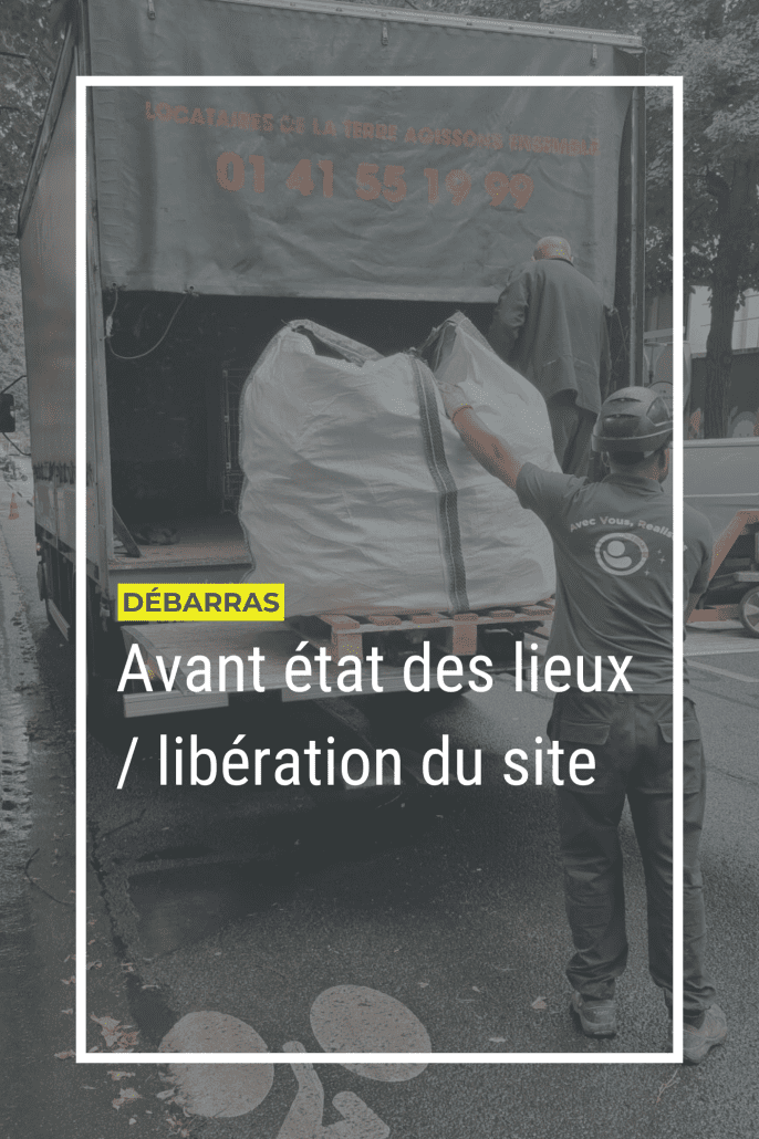 Page débarras - Avant état des lieux / libération du site