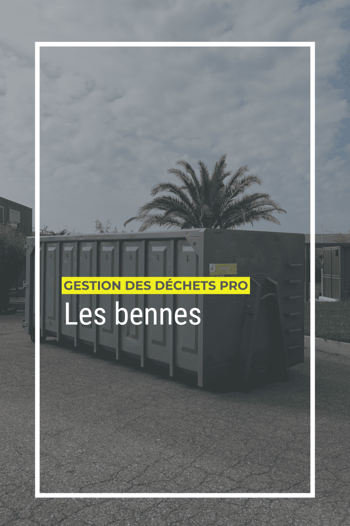 Les bennes