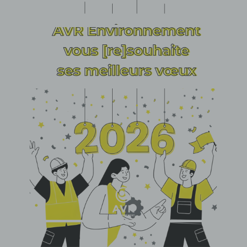 AVR Environnement vous [re]souhaite une excellente année 2026